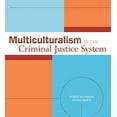 thumbnail image 1 of Pre-Owned Multiculturalism in the Criminal Justice System (Paperback) 0073379948 9780073379944, 1 of 1