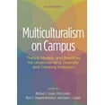 thumbnail image 1 of Multiculturalism on Campus: Theory, Models, and Practices for Understanding Diversity and Creating Inclusion, (Paperback), 1 of 2