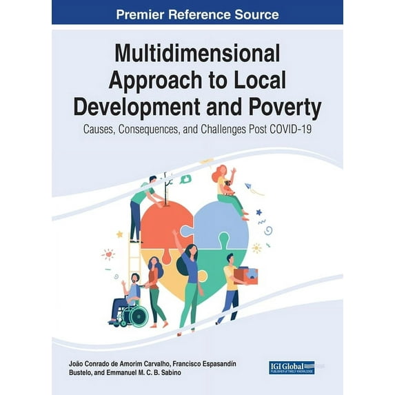 Multidimensional Approach to Local Development and Poverty: Causes, Consequences, and Challenges Post COVID-19, (Hardcover)