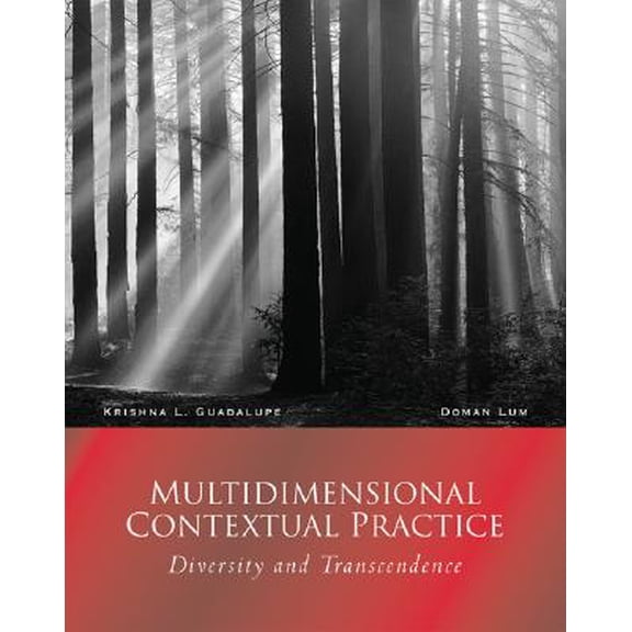 Pre-Owned Multidimensional Contextual Practice: Diversity and Transcendence (Counseling Diverse Populations) (Paperback) 0534606245 9780534606244