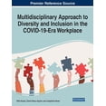 thumbnail image 1 of Multidisciplinary Approach to Diversity and Inclusion in the COVID-19-Era Workplace, (Paperback), 1 of 1