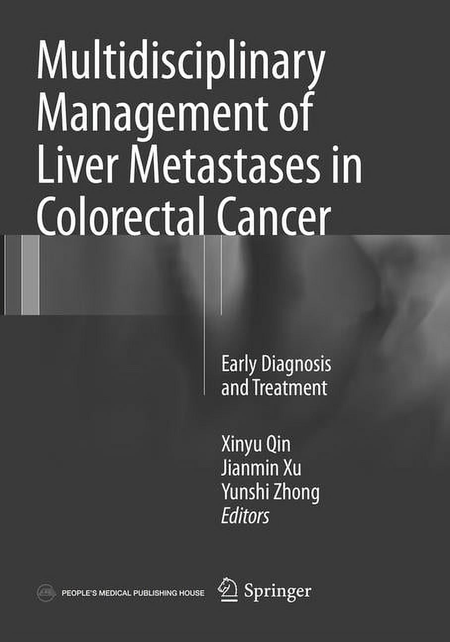 Multidisciplinary Management of Liver Metastases in Colorectal Cancer ...