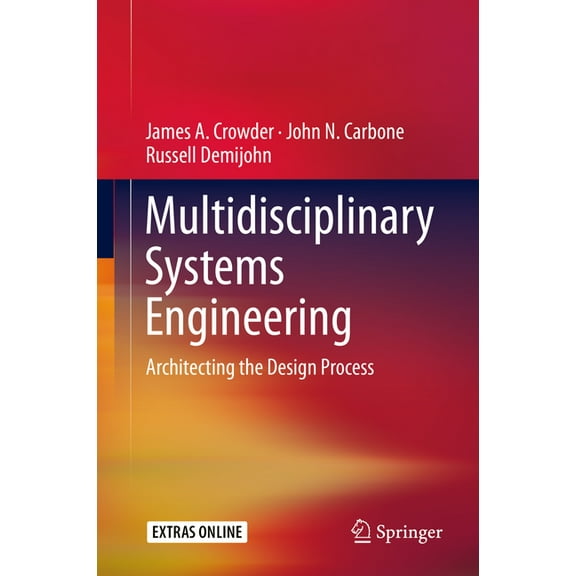 Multidisciplinary Systems Engineering: Architecting the Design Process, (Hardcover)