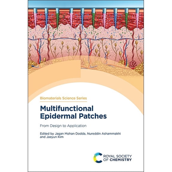 Multifunctional Epidermal Patches: From Design to Application, (Hardcover)