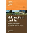 thumbnail image 1 of Multifunctional Land Use: Meeting Future Demands for Landscape Goods and Services, (Hardcover), 1 of 1