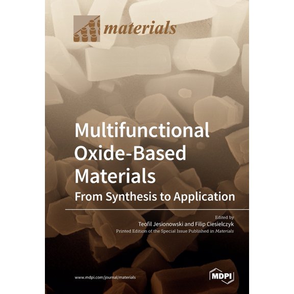 Multifunctional Oxide-Based Materials: From Synthesis to Application (Paperback)