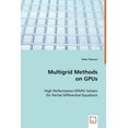 thumbnail image 1 of Multigrid Methods on GPUs (Paperback), 1 of 1