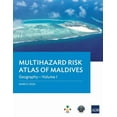 thumbnail image 1 of Multihazard Risk Atlas of Maldives - Volume I: Geography, (Paperback), 1 of 1