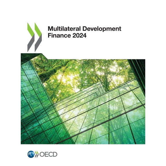 Multilateral Development Finance 2024, (Paperback)