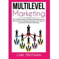 thumbnail image 1 of Multilevel Marketing: The Complete Guide to Multi Level Marketing Secrets, Discover All the Valuable Information You Nee, (Paperback), 1 of 1