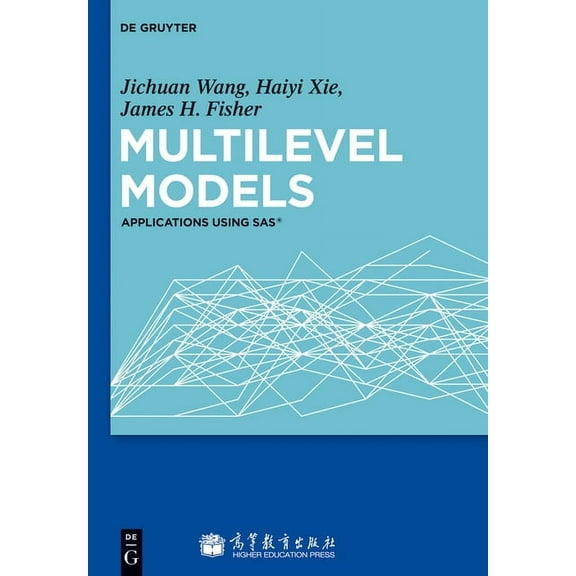 Multilevel Models: Applications Using Sas(r), (Hardcover)