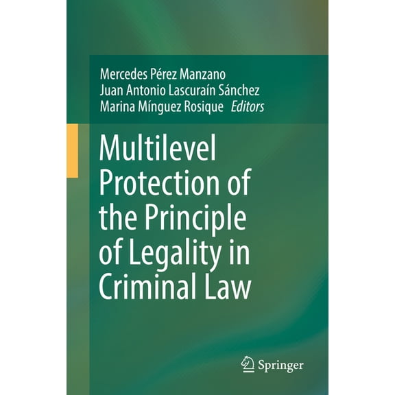 Multilevel Protection of the Principle of Legality in Criminal Law, (Hardcover)