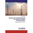 thumbnail image 1 of Multilevel STATCOM Model for Reactive Power Compensation (Paperback), 1 of 1