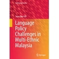 thumbnail image 1 of Multilingual Education Language Policy Challenges in Multi-Ethnic Malaysia, Book 8, (Paperback), 1 of 1