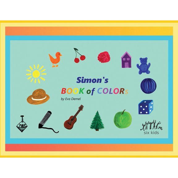 Multilingual First Words Simon's Book of Colors, Book 1, (Paperback)