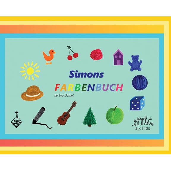 Multilingual First Words Simons Farbenbuch, Book 2, (Hardcover)