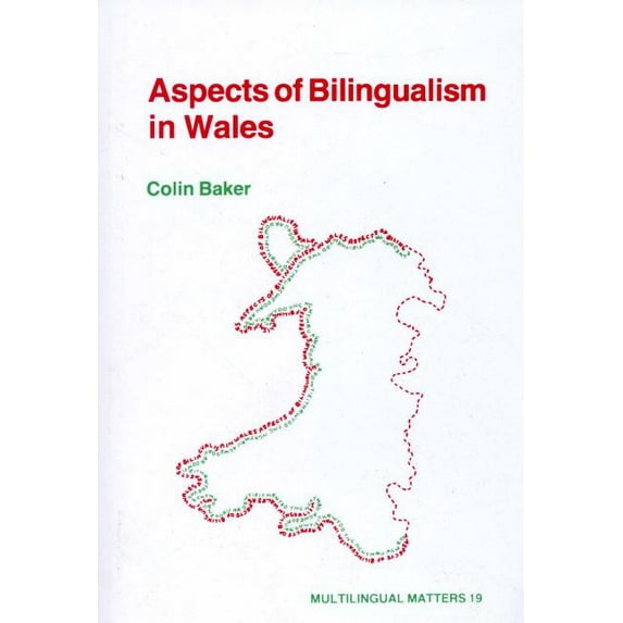 Multilingual Matters Aspects Bilingualism Wales, Book 19, (Paperback)