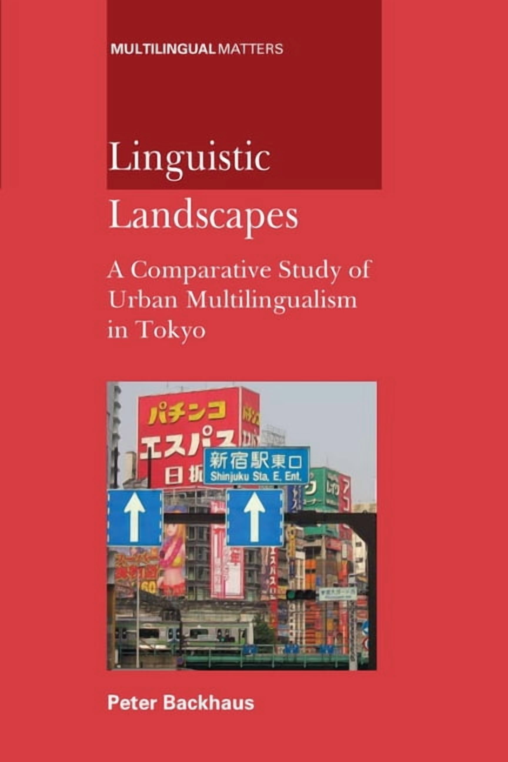 Multilingual Master Multilingual Matters Linguistic Landscapes: A Comparative Student: A ...