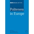 thumbnail image 1 of Multilingual Matters Politeness in Europe, Book 127, (Hardcover), 1 of 1