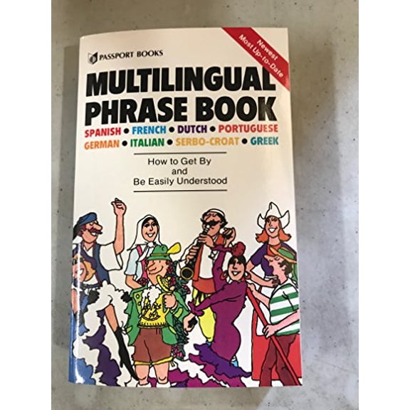 Pre-Owned Multilingual Phrase Book (English, Spanish, French, German and Italian Edition) (Paperback) 0844295094 9780844295091