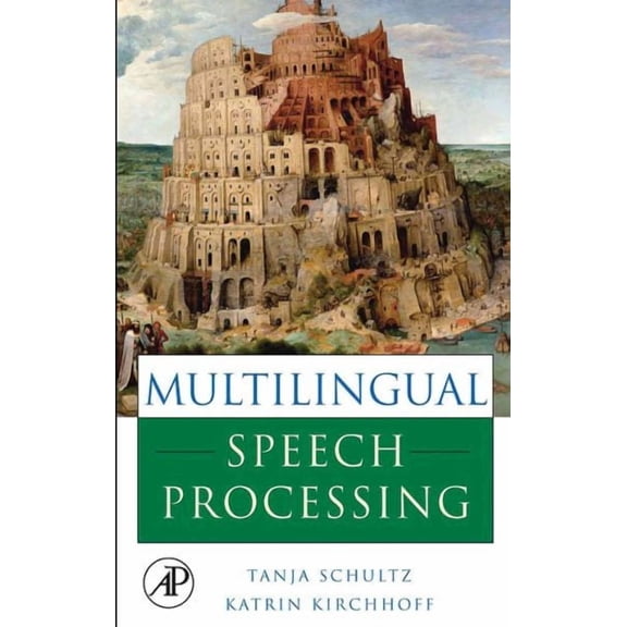 Multilingual Speech Processing