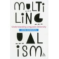 thumbnail image 1 of Multilingualism: Understanding Linguistic Diversity, (Paperback), 1 of 1