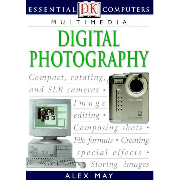 Pre-Owned Multimedia: Digital Photography (Paperback 9780789455314) by Alex May
