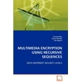 thumbnail image 1 of Multimedia Encryption Using Recursive Sequences (Paperback), 1 of 1