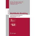 thumbnail image 1 of Multimedia Modeling: 22nd International Conference, MMM 2016, Miami, Fl, Usa, January 4-6, 2016, Proceedings, Part II, (Paperback), 1 of 1
