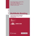 thumbnail image 1 of Multimedia Modeling: 26th International Conference, MMM 2020, Daejeon, South Korea, January 5-8, 2020, Proceedings, Part, (Paperback), 1 of 1