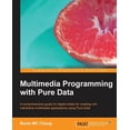 thumbnail image 1 of Multimedia Programming with Pure Data, (Paperback), 1 of 1