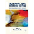 thumbnail image 1 of Multimodal Texts from Around the World: Cultural and Linguistic Insights, (Paperback), 1 of 1