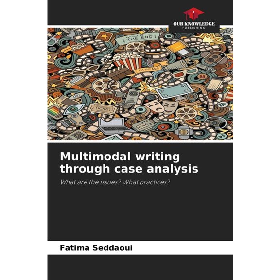 Multimodal writing through case analysis, (Paperback)