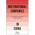 thumbnail image 1 of Multinational Companies in China: Navigating the Eight Common Management Pitfalls (Hardcover), 1 of 1
