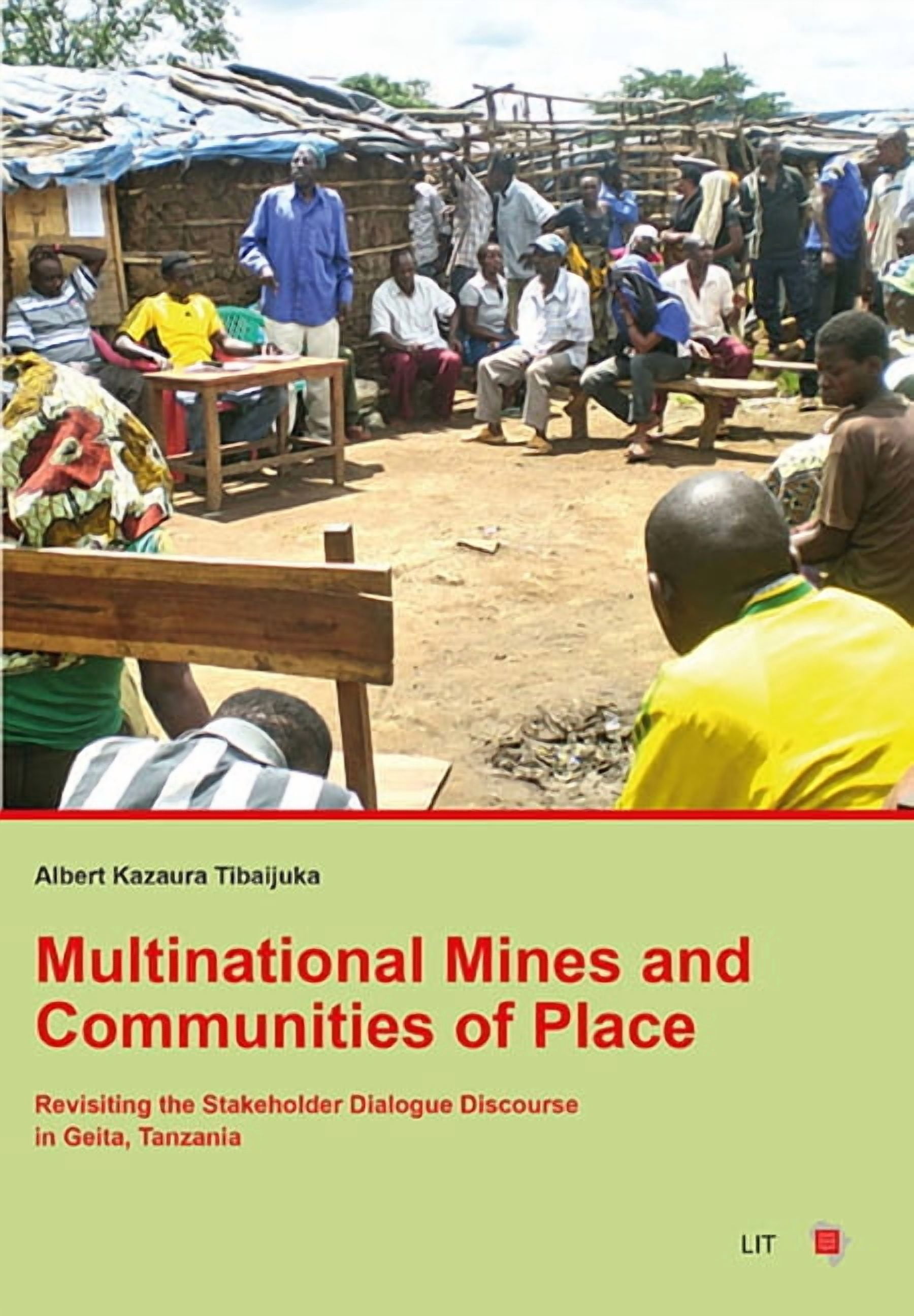 Multinational Mines and Communities of Place : Revisiting the ...