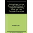 thumbnail image 1 of Pre-Owned Multinationals from the Second World : Growth of Foreign Investment by Soviet and East European Enterprises (Hardcover) 9780312552534, 1 of 1
