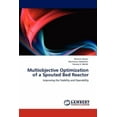 thumbnail image 1 of Multiobjective Optimization of a Spouted Bed Reactor (Paperback), 1 of 1