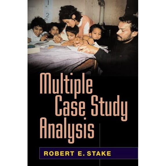 Multiple Case Study Analysis (Paperback)