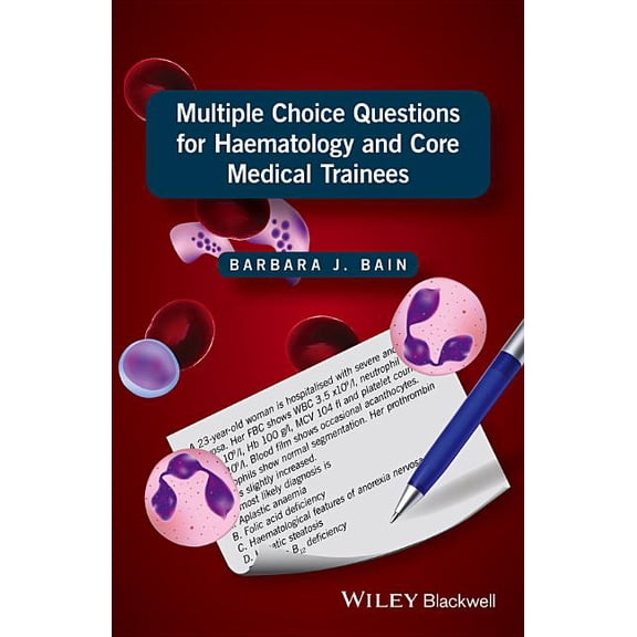 Multiple Choice Questions for Haematology and Core Medical Trainees, (Paperback)