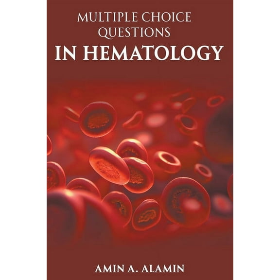 Multiple Choice Questions in Hematology, (Paperback)