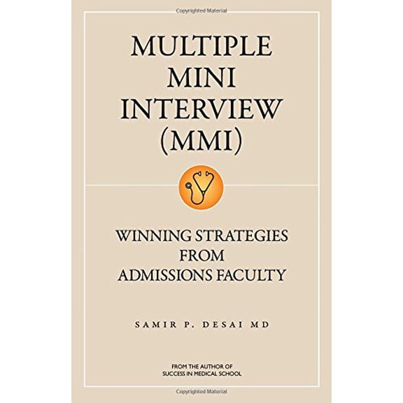 Pre-Owned Multiple Mini Interview: Winning Strategies from Admissions Faculty (Paperback) 1937978052 9781937978051