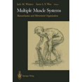 thumbnail image 1 of Multiple Muscle Systems: Biomechanics and Movement Organization, (Paperback), 1 of 1