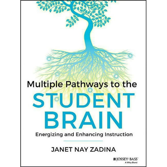 Multiple Pathways to the Student Brain, (Paperback)
