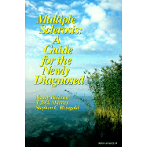 Pre-Owned Multiple Sclerosis: A Guide for the Newly Diagnosed (Paperback) 1888799064 9781888799064