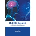thumbnail image 1 of Multiple Sclerosis: An Evidence-Based Approach, (Hardcover), 1 of 1