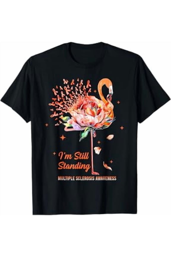 Multiple Sclerosis Awareness, I’m Still Standing MS Warrior T-Shirt
