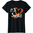 thumbnail image 1 of Multiple Sclerosis Awareness Month Shirt MS Sucks, 1 of 3
