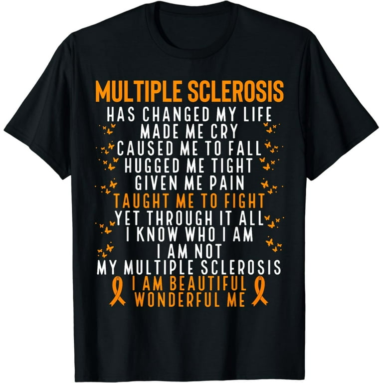 Multiple Sclerosis Warrior T-Shirt - Fight Ms Multiple Sclerosis Warrior T-Shirt - Fight Ms