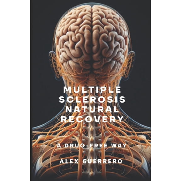 Multiple Sclerosis Natural Recovery, (Paperback)