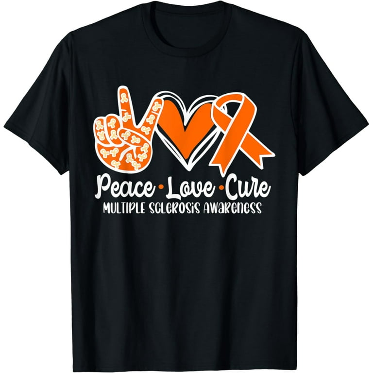 Peace Love Cure Multiple Sclerosis Awareness T-Shirt Peace Love Cure Multiple Sclerosis Awareness T-Shirt